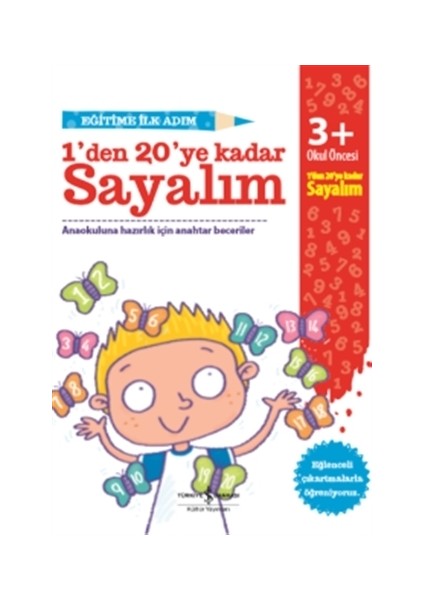 Eğitime İlk Adım - 1’den 20’ye Kadar Sayalım