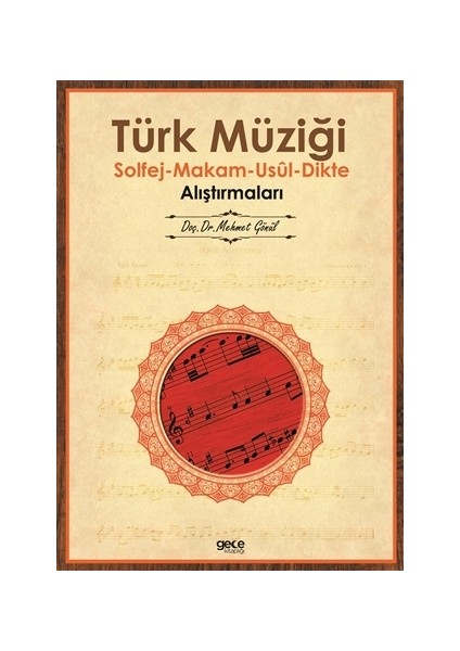 Türk Müziği Solfej - Makam - Usul - Dikte Alıştırmaları