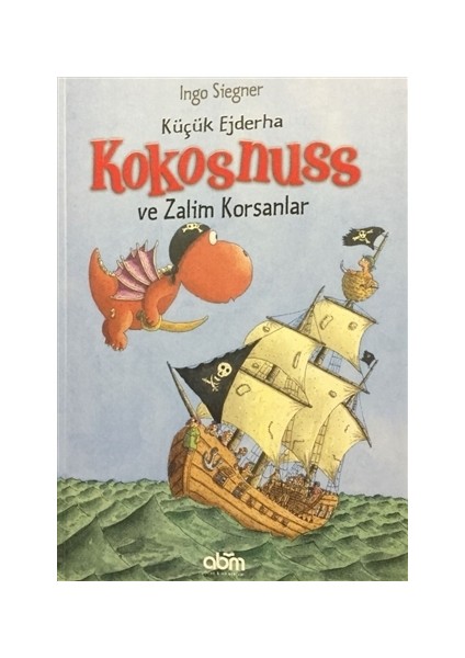 Küçük Ejderha Kokosnuss ve Zalim Korsanlar