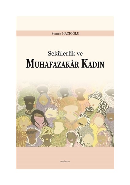 Sekülerlik ve Muhafazakar Kadın