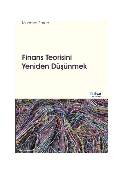 Finans Teorisini Yeniden Düşünmek