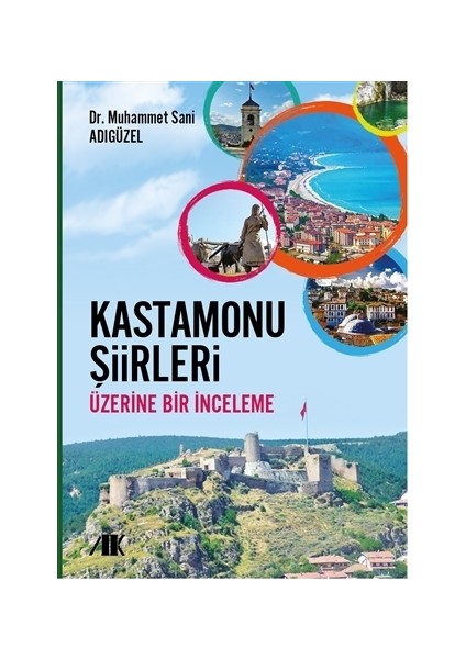 Kastamonu Şiirleri Üzerine Bir İnceleme