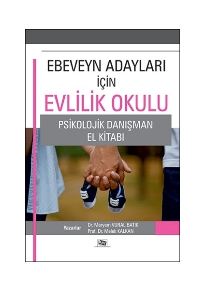 Ebeveyn Adayları İçin Evlilik Okulu
