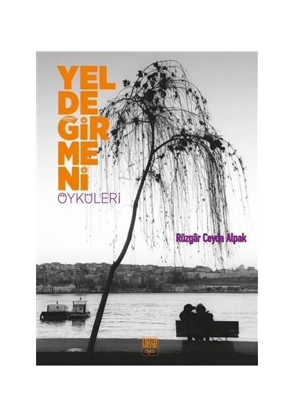 Yeldeğirmeni Öyküleri