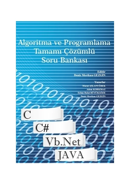 Algoritma ve Programlama Tamamı Çözümlü Soru Bankası