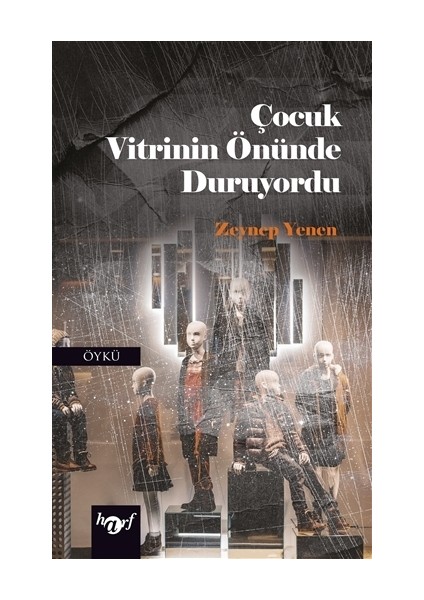 Çocuk Vitrinin Önünde Duruyordu