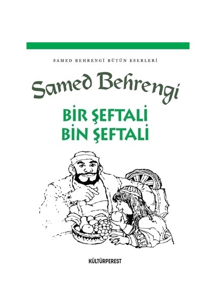 Bir Şeftali Bin Şeftali