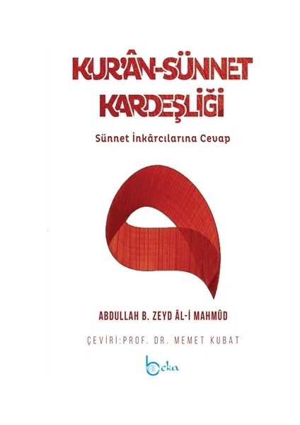 Kur’an - Sünnet Kardeşliği