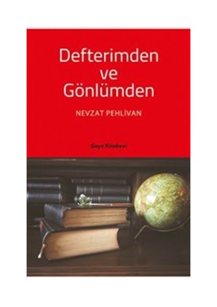 Defterimden ve Gönlümden