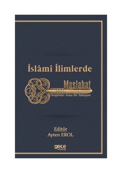 İslamı İlimlerde Maslahat