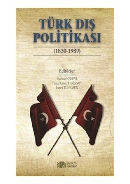 Türk Dış Politikası (1830-1989)