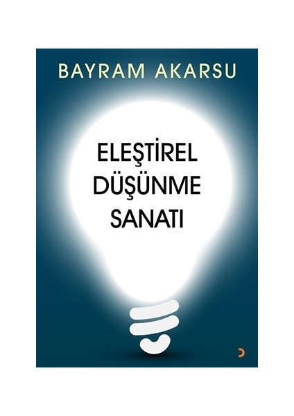 Eleştirel Düşünme Sanatı