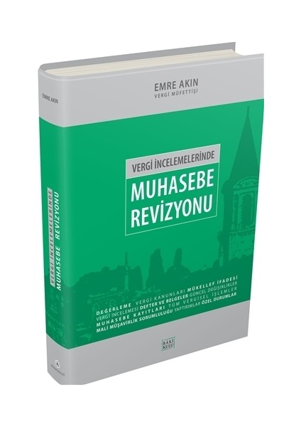 Vergi İncelemelerinde Muhasebe Revizyonu