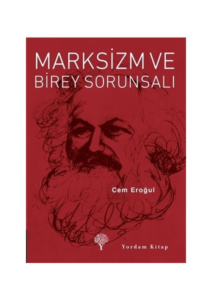 Marksizm ve Birey Sorunsalı