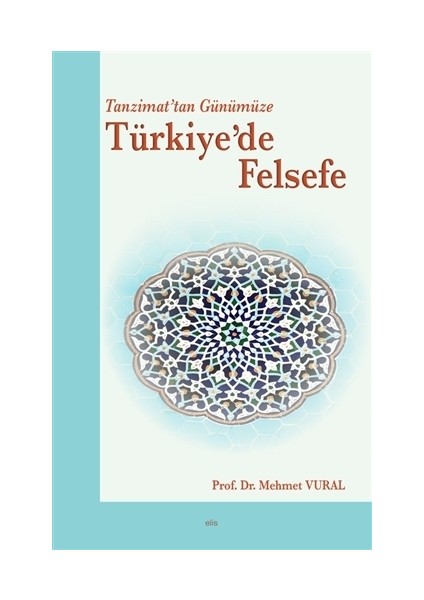 Tanzimat’tan Günümüze Türkiye’de Felsefe