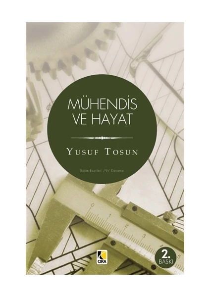 Mühendis ve Hayat