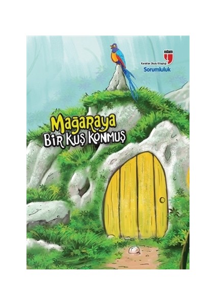 Mağaraya Bir Kuş Konmuş