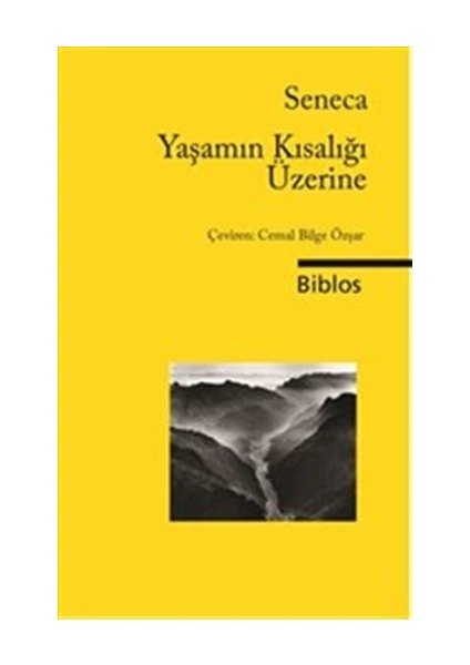 Yaşamın Kısalığı Üzerine