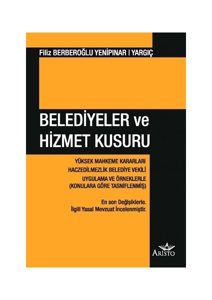 Belediyeler ve Hizmet Kusuru