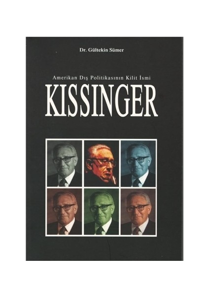 Amerikan Dış Politikasının Kilit İsmi: Kissinger