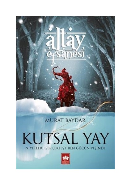 Kutsal Yay - Murat Baydar