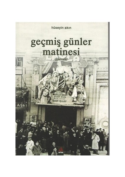 Geçmiş Günler Matinesi