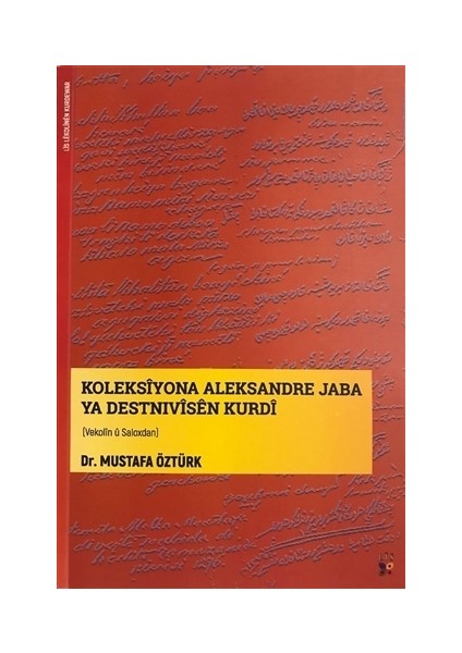 Koleksiyona Aleksandre Jaba Ya Destnivisen Kurdi