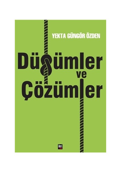 Düğümler ve Çözümler