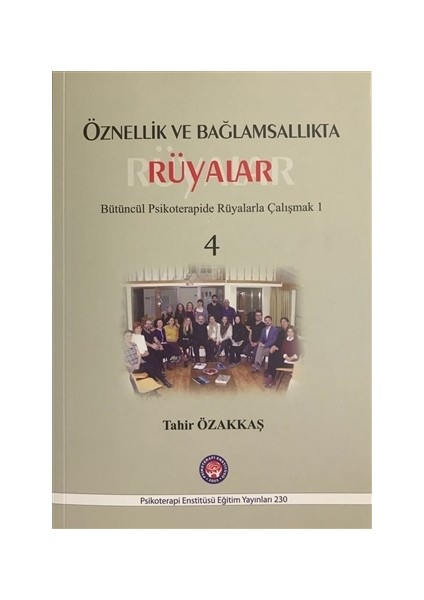 Öznellik ve Bağlamsallıkta Rüyalar