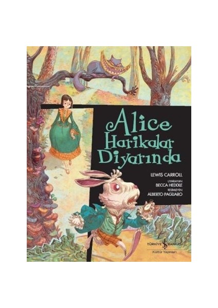Alice Harikalar Diyarında - Lewis Carroll