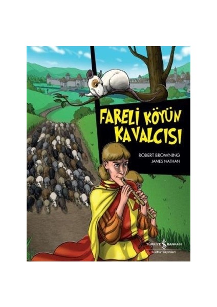 Fareli Köyün Kavalcısı - Robert Browning