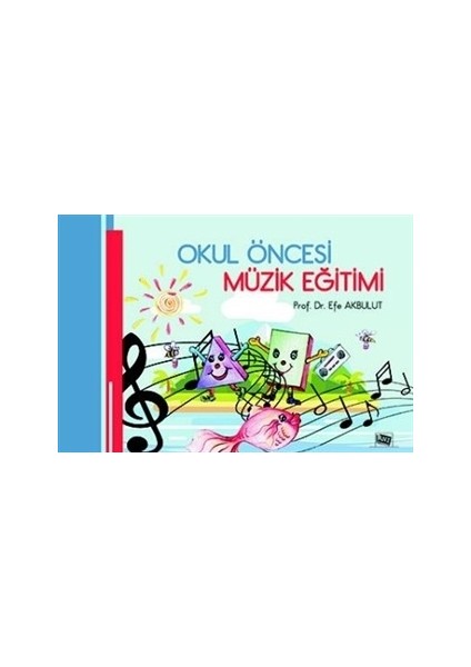Okul Öncesi Müzik Eğitimi