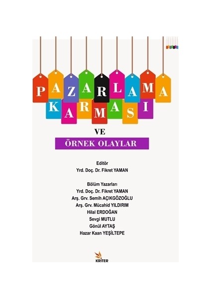 Pazarlama Karması ve Örnek Olaylar
