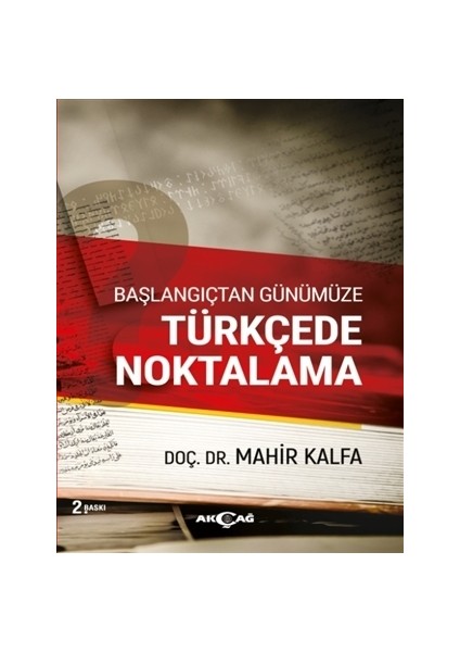 Başlangıçtan Günümüze Türkçede Noktalama