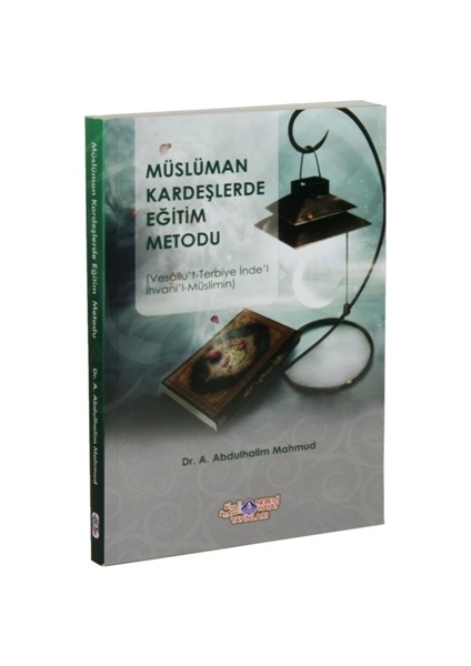 Müslüman Kardeşlerde Eğitim Metodu