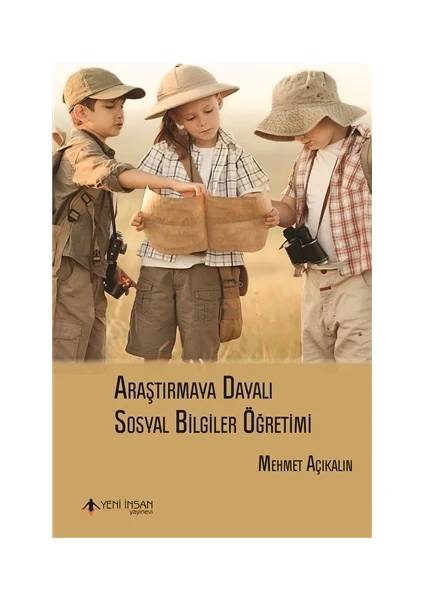 Araştırmaya Dayalı Sosyal Bilgiler Öğretimi