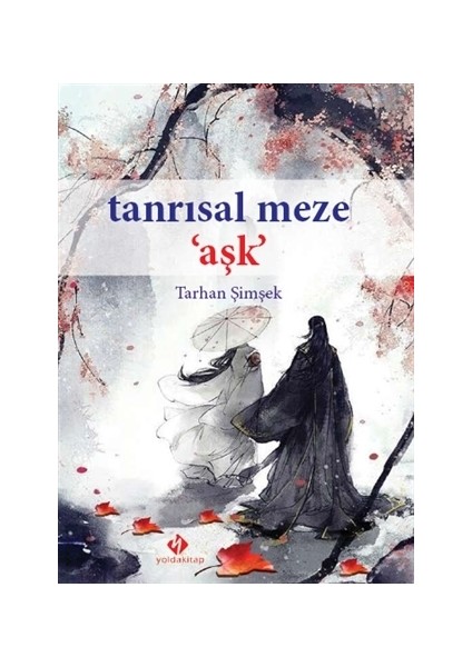 Tanrısal Meze ‘Aşk’