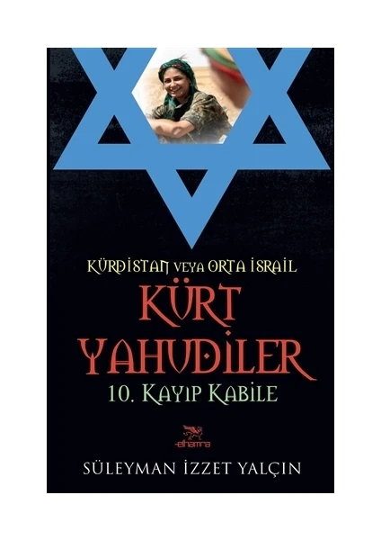 Kürdistan Veya Orta İsrail Kürt Yahudiler