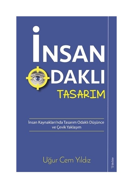 İnsan Odaklı Tasarım