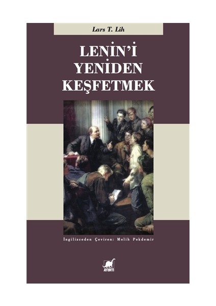 Lenin'i Yeniden Keşfetmek