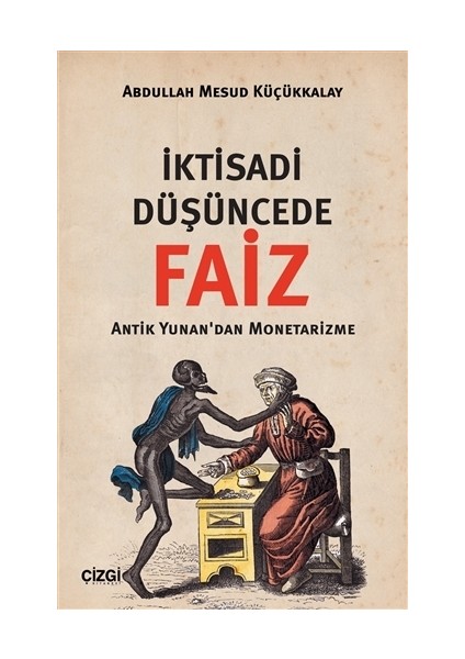 İktisadi Düşüncede Faiz