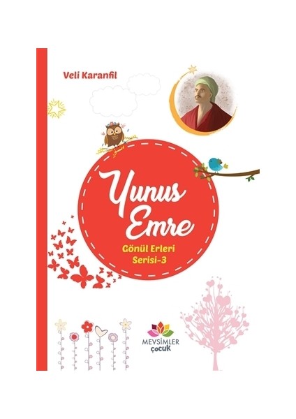 Yunus Emre - Gönül Erleri Serisi 3