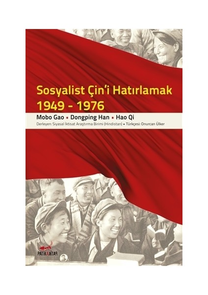 Sosyalist Çin'i Hatırlamak (1949-1976)