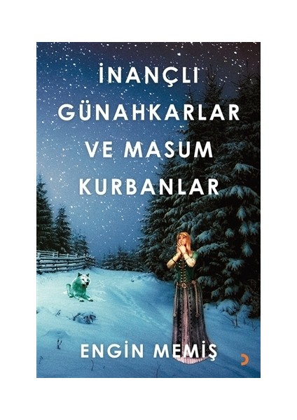 İnançlı Günahkarlar ve Masum Kurbanlar