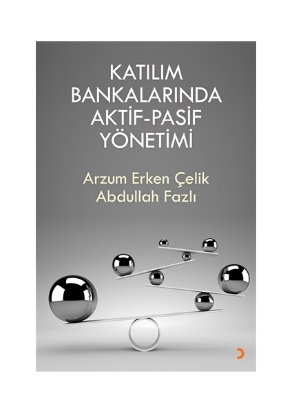 Katılım Bankalarında Aktif-Pasif Yönetimi