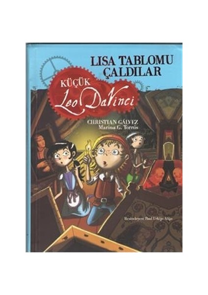 Lisa Tablomu Çaldı - Küçük Leo Da Vinci