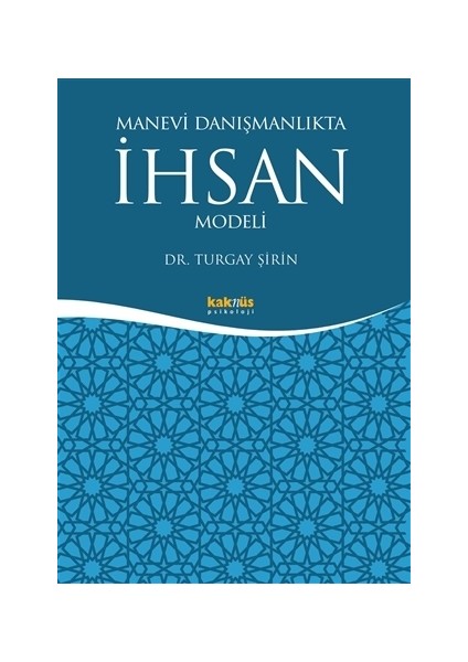 Manevi Danışmanlıkta İhsan Modeli