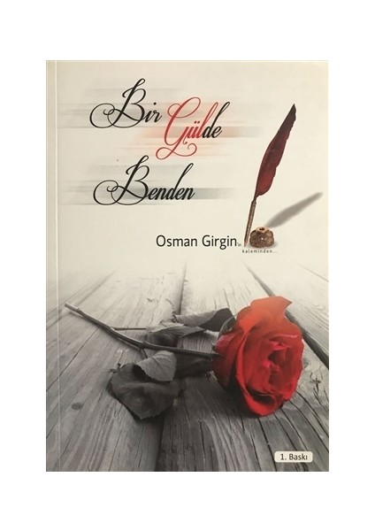 Bir Gülde Benden