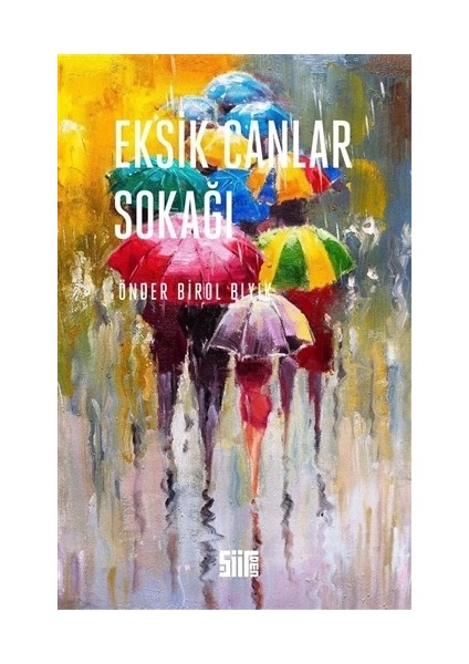 Eksik Canlar Sokağı
