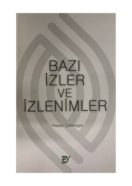 Bazı İzler ve İzlenimler